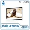 MÀN HÌNH LCD TREO TƯỜNG 24 INCH